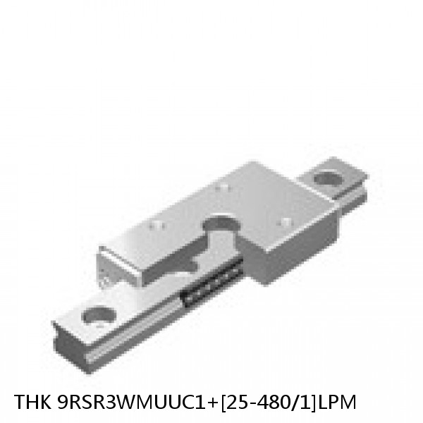 9RSR3WMUUC1+[25-480/1]LPM THK Miniature Linear Guide Full Ball RSR Series