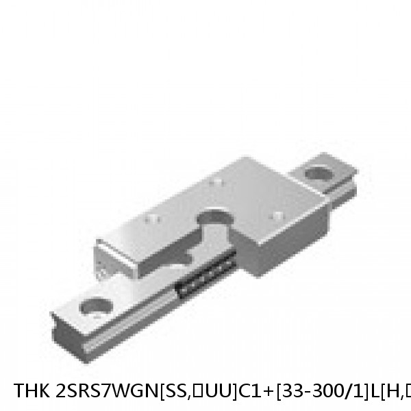 2SRS7WGN[SS,​UU]C1+[33-300/1]L[H,​P]M THK Miniature Linear Guide Full Ball SRS-G Accuracy and Preload Selectable