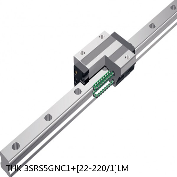 3SRS5GNC1+[22-220/1]LM THK Miniature Linear Guide Full Ball SRS-G Accuracy and Preload Selectable