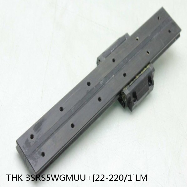 3SRS5WGMUU+[22-220/1]LM THK Miniature Linear Guide Full Ball SRS-G Accuracy and Preload Selectable