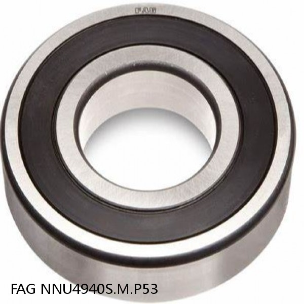 NNU4940S.M.P53 FAG Cylindrical Roller Bearings