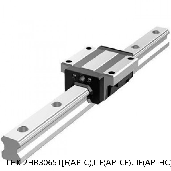 2HR3065T[F(AP-C),​F(AP-CF),​F(AP-HC)]+[175-3000/1]L[H,​P,​SP,​UP] THK Separated Linear Guide Side Rails Set Model HR