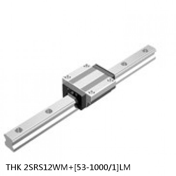 2SRS12WM+[53-1000/1]LM THK Miniature Linear Guide Caged Ball SRS Series