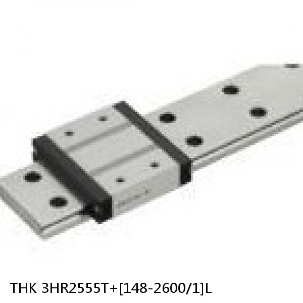 3HR2555T+[148-2600/1]L THK Separated Linear Guide Side Rails Set Model HR