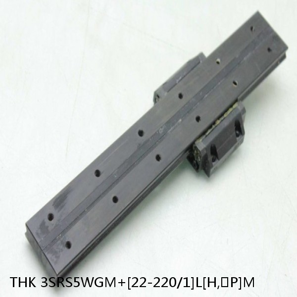 3SRS5WGM+[22-220/1]L[H,​P]M THK Miniature Linear Guide Full Ball SRS-G Accuracy and Preload Selectable