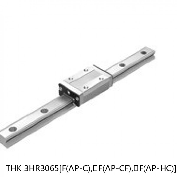 3HR3065[F(AP-C),​F(AP-CF),​F(AP-HC)]+[146-3000/1]L[F(AP-C),​F(AP-CF),​F(AP-HC)] THK Separated Linear Guide Side Rails Set Model HR